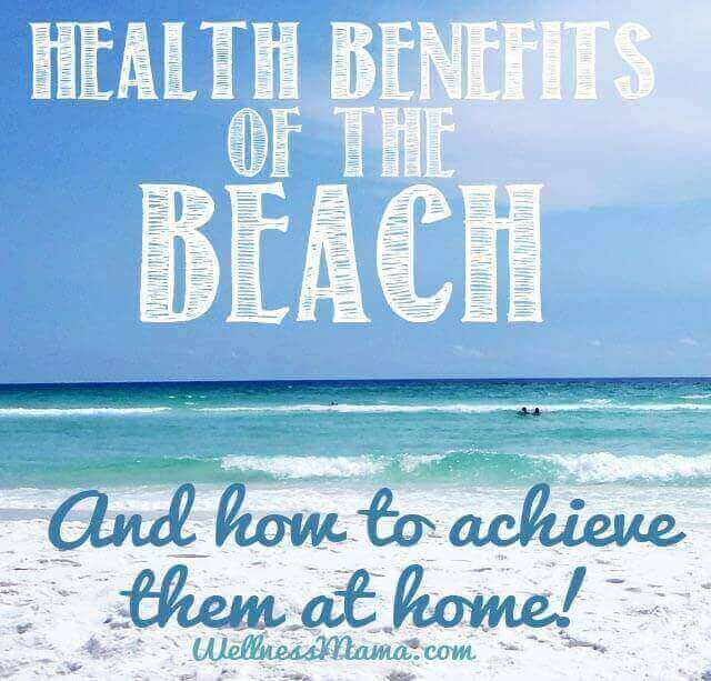 Health benefits of the beach and how to get them at home