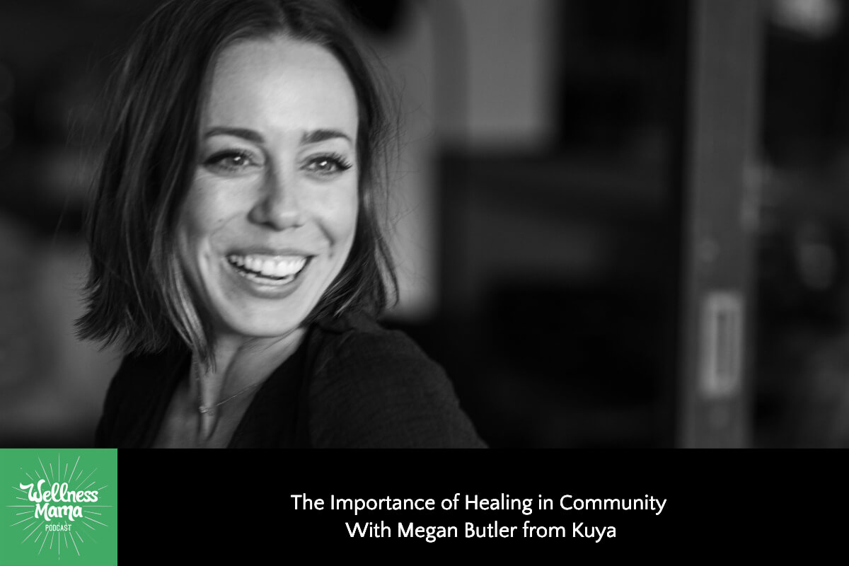 872: The Importance of Healing in Community With Megan Butler From Kuya